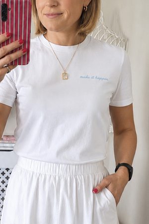 Iconic White T-shirt - make it happen